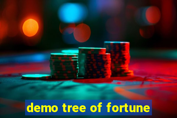 demo tree of fortune